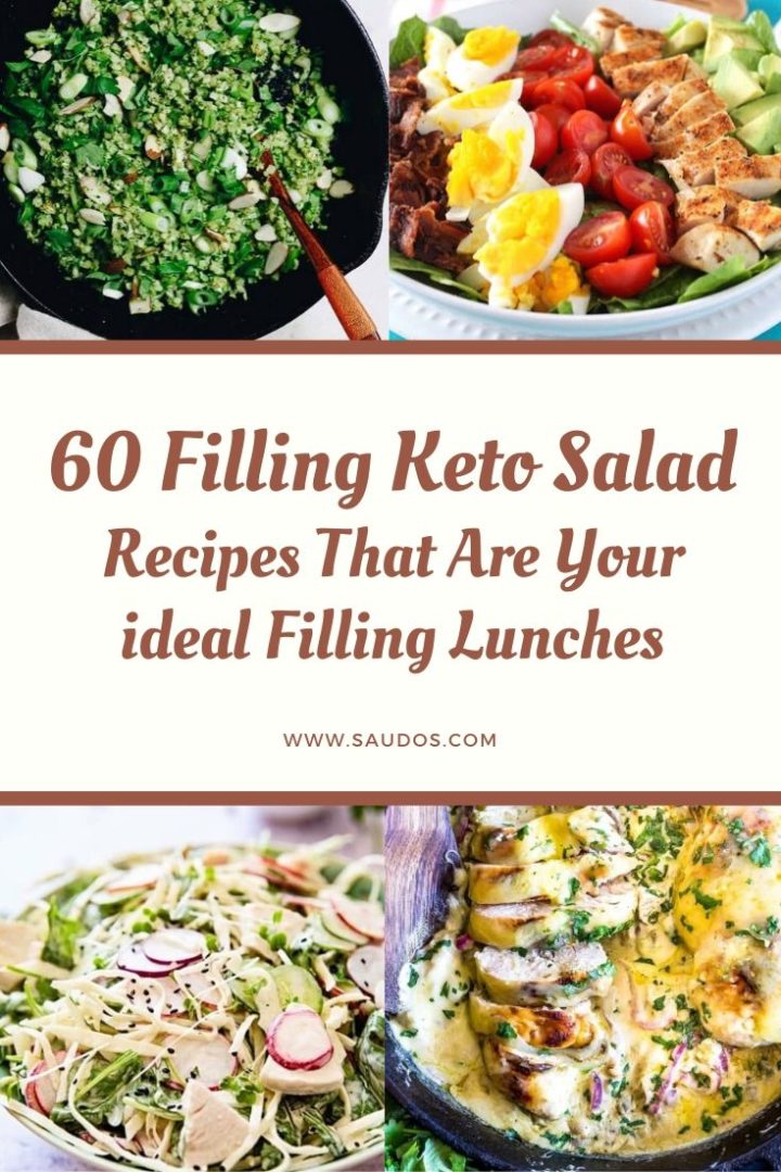 Filling Keto Salad Recipes That Are Your ideal Filling Lunches